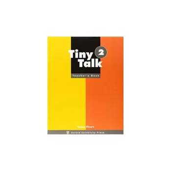 Anglický jazyk Tiny Talk 2 Teacher's Book