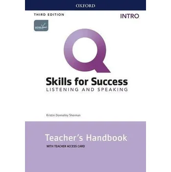 Anglický jazyk Q Skills for Success Intro Listening & Speaking Teacher's Handbook with Teacher's Access Card, 3rd