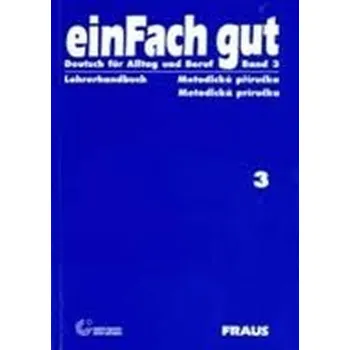 Učebnice einFach gut 3 - metodická příručka