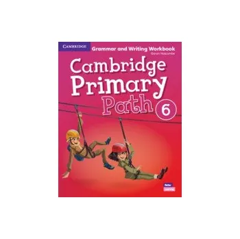 Cizí jazyk Cambridge Primary Path Level 6 Grammar and Writing Workbook