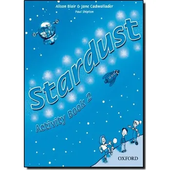 Anglický jazyk Stardust 2 Activity Book