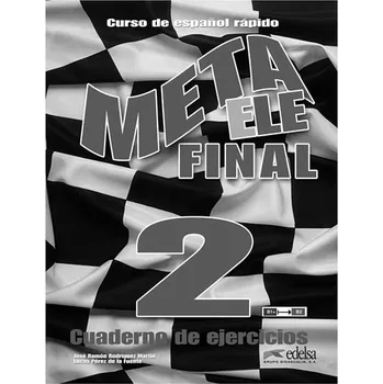 Cizojazyčná kniha Meta ELE Final 2/B1-B2 - Cuaderno de ejercicios