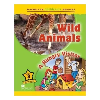 Anglický jazyk Macmillan Children's Readers Level 3 Wild Animals / A Hungry Visitor