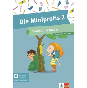 Německý jazyk Die Miniprofis 2 (A1) - Hybride Ausgabe - Übungsblock + MP3/Video allango.net + Lizenz (24 Monate)