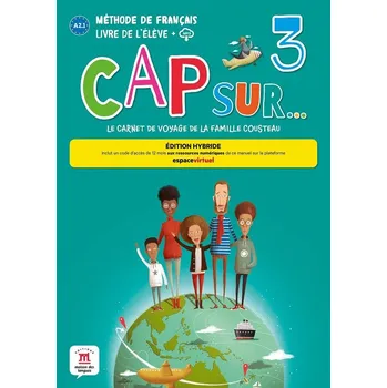 Francouzský jazyk Cap Sur 3 (A2.1) - Édition hybride Livre de l'éleve + Espacevirtuel (12 mois)