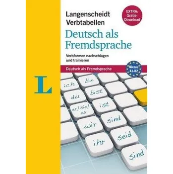 Langenscheidt Verbtabellen: Deutsch als Fremdsprache, Verbformen nachschlagen und trainieren. Extra: Gratis-Download. Niveau A1-B2