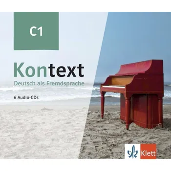 Německý jazyk Kontext 3 (C1) - 6Audio CD zum Kursbuch/Übungsbuch