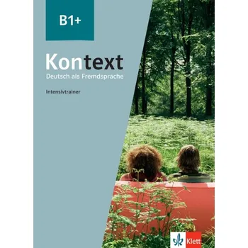 Německý jazyk Kontext 1 (B1+) - Intensivtrainer
