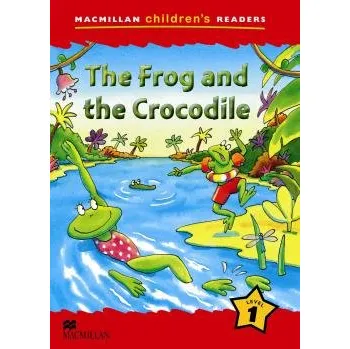 Anglický jazyk Macmillan Children's Readers Level 1 The Frog And The Crocodile