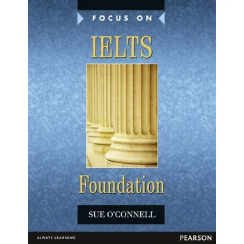 Kniha Focus on IELTS Foundation Coursebook with MyEnglishLab Pack