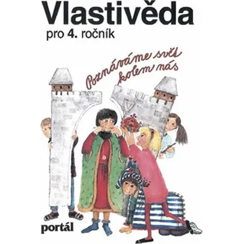 Vlastivěda Vlastivěda pro 4.ročník ZŠ - učebnice
