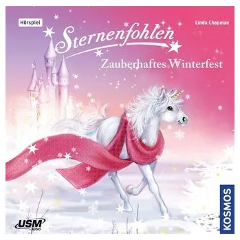 Sternenfohlen (Folge 23): Zauberhaftes Winterfest - Chapman, Linda