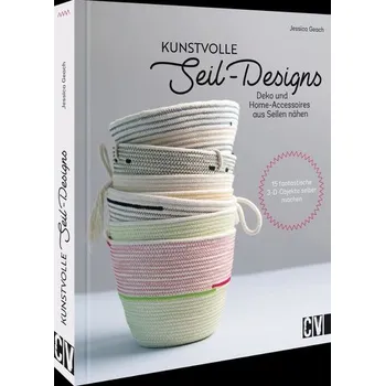 Kunstvolle Seil-Designs - Geach, Jessica