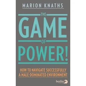 The Game of Power! - Knaths Marion