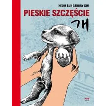 Komiks pro dospělé Pieskie szczęście - Keum Suk Gendry - Kim