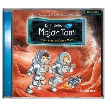 První čtění Der kleine Major Tom. Hörspiel 6: Abenteuer auf dem Mars - Flessner, Bernd