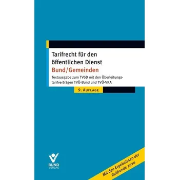 Tarifrecht für den öffentlichen Dienst - Bund/Gemeinden [DE] (2021, Měkká, Bund-Verlag GmbH)