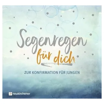 Segenregen für dich - Schäfer, Anja [DE] (2019, Vázaná, Neukirchener Verlag)
