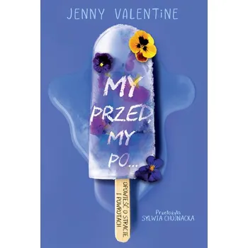 My przed, my po - Valentine, Jenny