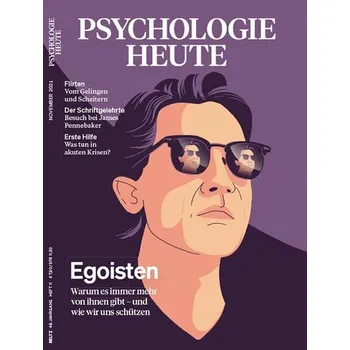 Psychologie Heute 11/2021: Egoisten - Julius Beltz GmbH & Co. KG