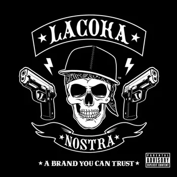 Zahraniční hudba A Brand You Can Trust La Coka Nostra Vinylová Deska