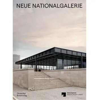Neue Nationalgalerie - Jäger, Joachim [DE] (2021, Firma, Deutscher Kunstverlag)