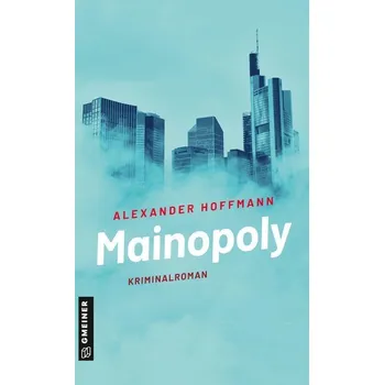 Mainopoly - Hoffmann, Alexander