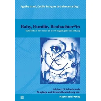 Baby, Familie, Beobachter*in - Israel, Agathe