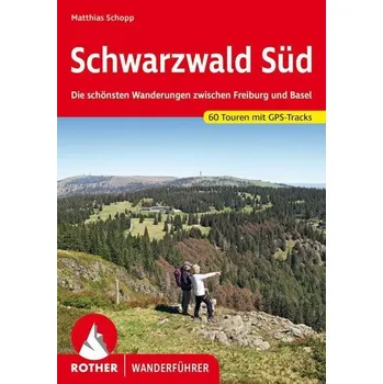 Cestování Schwarzwald Süd - Schopp, Matthias