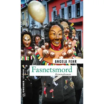 Fasnetsmord - Fehr, Angela