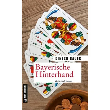 Bayerische Hinterhand - Bauer, Dinesh