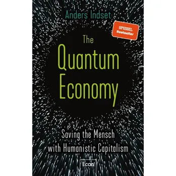 The Quantum Economy - Indset, Anders