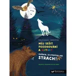 Můj sešit pozorování a aktivit:…