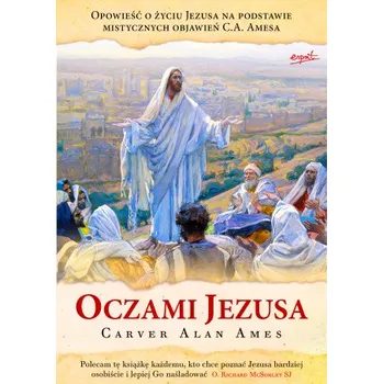 Oczami Jezusa (Ames Carver Alan)(Brožovaná)