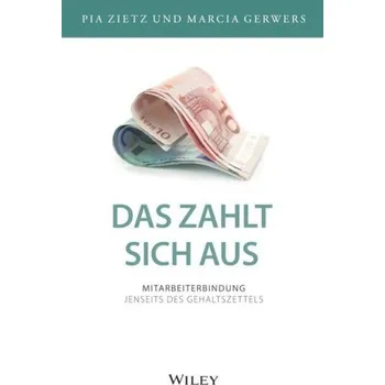 Das zahlt sich aus - Gerwers, Marcia
