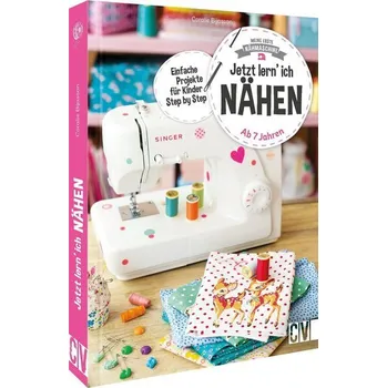 Meine erste Nähmaschine - Jetzt lern' ich nähen - Bijasson, Coralie