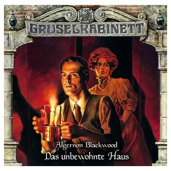 Gruselkabinett - Folge 180 - Blackwood, Algernon