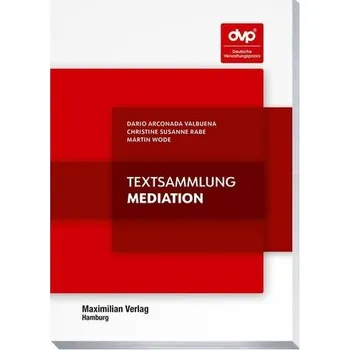 Textsammlung Mediation - Arconada Valbuena, Dario