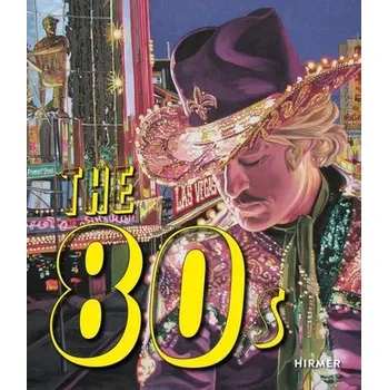 Umění The 80s - Schröder, Klaus A.