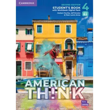 Anglický jazyk Think Level 4 Student's Book with Workbook Digital Pack American English – Brian Hart,Herbert Puchta,Jeff Stranks,Peter Lewis Jones (EN)
