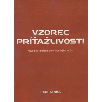 Vzorec príťažlivosti - Paul Janka