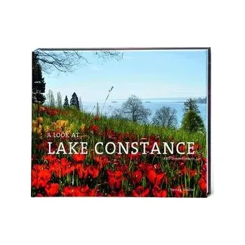 Cestování A Look at Lake Constance - Zimmermann, Rolf