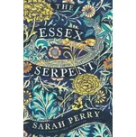 The Essex Serpent – Sarah Perry (EN)