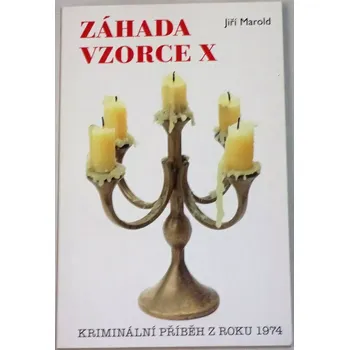 Marold Jiří - Záhada vzorce X