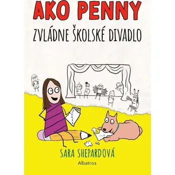 Cizí jazyk Ako Penny zvládne školské divadlo (Shepard Sara, 2024)