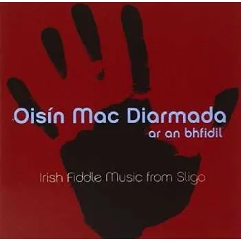 Zahraniční hudba CD Oisín Mac Diarmada: Ar An Bhfidil 2017