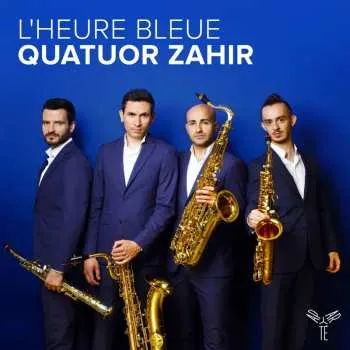 Zahraniční hudba CD Quatuor Zahir: L'heure Bleue 2024