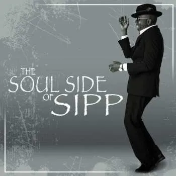 Zahraniční hudba CD Mr. Sipp: Soul Side Of Sipp 2024