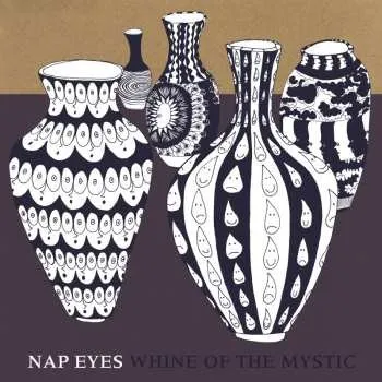 Zahraniční hudba CD Nap Eyes: Whine Of The Mystic 2015