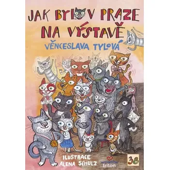 Jak bylo v Praze na výstavě (Věnceslava Tylová, 2018)